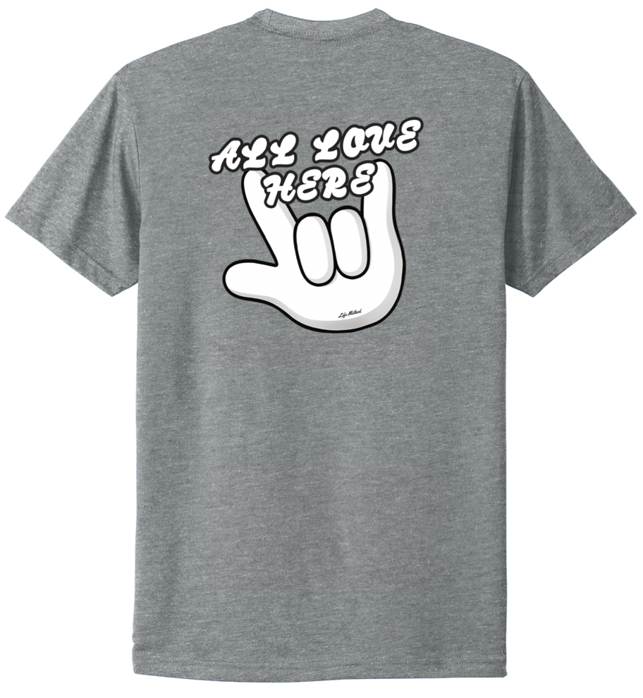 All love here shirt