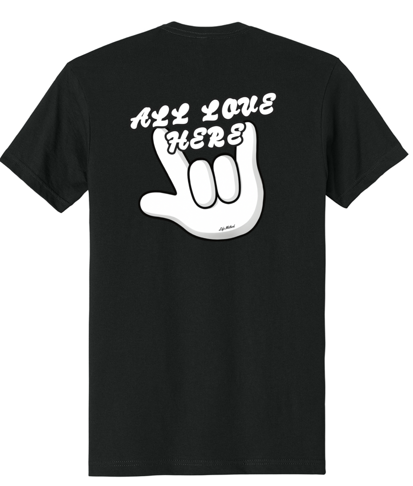 All love here shirt