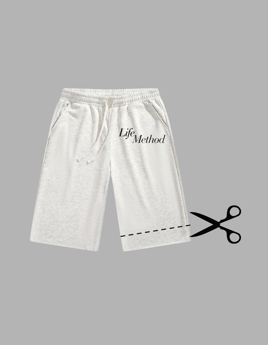 Life Method Cut ‘em shorts